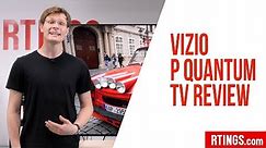 Vizio P Series Quantum TV Review - RTINGS.com