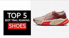 TOP 5: Best Trail Running Shoes 2024