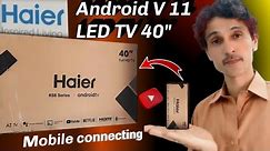 Haier Android LED TV 40" 😎 || Haier smart LED TV price in Pakistan || smart LED TV 2023