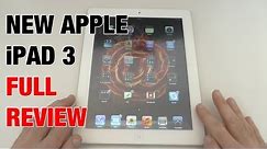 New Apple iPad 3 Full Review