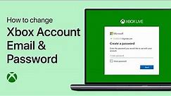Change Email & Password on Xbox Account - Easy Tutorial
