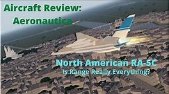 Aircraft Review: Aeronautica - RA-5C Vigilante: Is Range Really Everything?