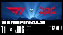 JDG vs. T1 - Game 3 | SEMIFINALS Stage | 2023 Worlds | JDG Intel Esports Club vs T1 (2023)