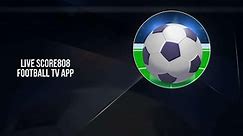 Download & Run Live score808 Football Tv App on PC & Mac (Emulator)