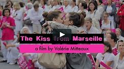 THE KISS FROM MARSEILLE