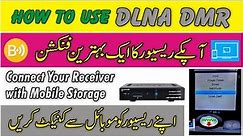 Connect Your mobile with TV through Receiver | DLNA Feature