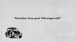 "Remember Those Great Volkswagen Ads?"