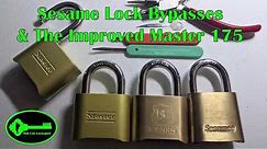 Sesame Lock Bypasses & The Improved Master 175