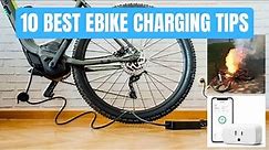 10 best tips for charging your ebike battery - avoid fires and prolong battery life