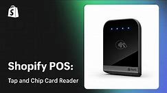 Tap & Chip card reader || Shopify Help Center