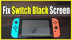 How to Fix Nintendo Switch Black Screen & Not Working! (Easy Fix!)