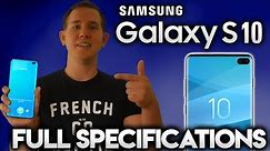 SAMSUNG GALAXY S10 - Full Specifications & Review