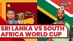 Cricket World Cup LIVE | Sri Lanka Vs South Africa Match Today LIVE | Cricket Match LIVE | N18L