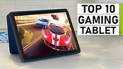 Top 10 Best Gaming Tablet