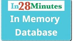 Software Architecture - What is an In Memory Database?