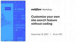 Customize your own site search feature without coding