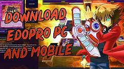 How To Download And Install EDOPRO On Pc And Mobile 2021