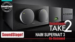 Naim Audio Supernait 3 Integrated Amplifier Review (Take 2, Ep:13)