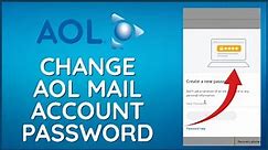 How To Change Password on AOL Mail Account 2024?