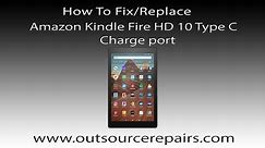How To Replace/fix Amazon Kindle Fire HD 10 M2V3R5 Type C Charge Port