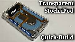 Transparent 80GB iPod (Quick-Builds)