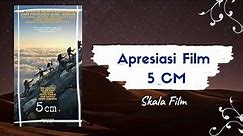 Apreasiasi Film 5 cm (2012) Indonesia | Skala Film |