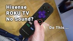 Hisense Roku TV Sound Not Working? | Common Causes (+ Fixes!)