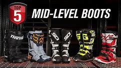 Top 5 Mid-Level Motocross Boots