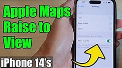 iPhone 14/14 Pro Max: How to Turn On/Off Apple Maps Raise to View for Directions