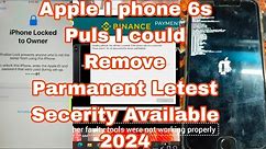 Apple I phone 6s Puls I could remove Unlock Parmanent Unlock Method 2024 Letest Secerity Available