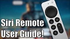 New Apple TV 4K Remote User Guide! (Siri Remote)