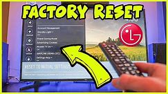 How to Factory Reset Your LG Smart TV - Delete Everything To be as New