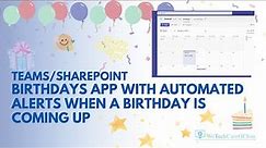 Microsoft Teams Birthday App 1/2 with automated reminders for upcoming Birthdays
