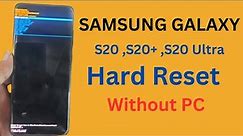 How To Hard Reset Samsung Galaxy S20 // Samsung Galaxy S20 , S20+ ,S20 Ultra Hard Reset Without PC