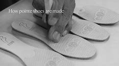 Ever wondered how pointe shoes are made?