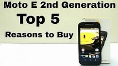 Moto E 2nd Generation - Top 5 Reasons to Buy | AllAboutTechnologies