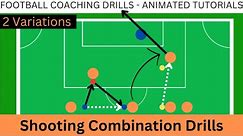 Football/Soccer Shooting Drill - 2 Variations - Finishing Training #shootingdrills