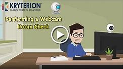 Kryterion Online Proctoring: Webcam Room Check