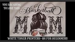 White Toner Printer - 101 for Beginners