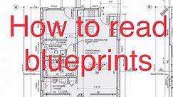 How to read Architectural Blueprints
