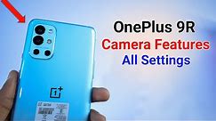OnePlus 9R Camera Features | Settings | Hidden Tips & Tricks
