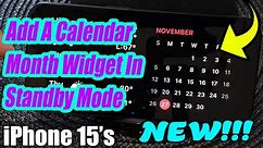 iPhone 15/15 Pro Max: How to Add A Calendar Month Widget To The StandBy Lock Screen