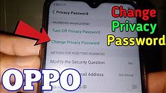 How to Change Privacy Password in OPPO A5s