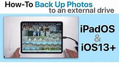 How to backup your iPhone or iPad photos to an external drive with iOS 13+ and iPadOS