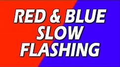 RED & BLUE SLOW Flashing colours LED Lights - Party Strobe - Color Changing Screen - 3 Hours