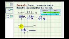 Examples: Convert Weight Between the Standard and Metric System
