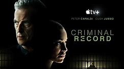 'Criminal Record' gets first trailer, premieres January 10 on Apple TV