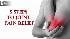 5 Steps to Joint Pain Relief-Dr.Preeti Doshi