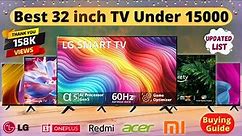 Best 32 inch Smart TV 2024 | Amazon & Flipkart Deals🔥 Best 32 Inch Smart TV Under 15000