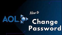 How to Change Password on AOL Email Account